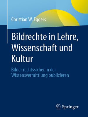 cover image of Bildrechte in Lehre, Wissenschaft und Kultur